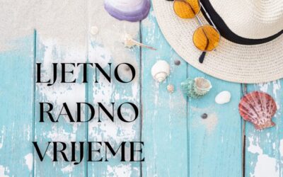 Ljetno radno vrijeme sa strankama i roditeljima