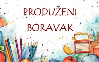 Obavijest o upisu učenika u produženi boravak u školskoj godini 2026./2027.